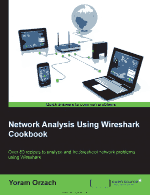 Network Analysis Using Wireshark Cookbook