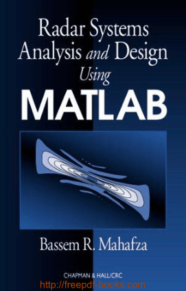 Radar Systems Analysis And Design Using Matlab Second Edition