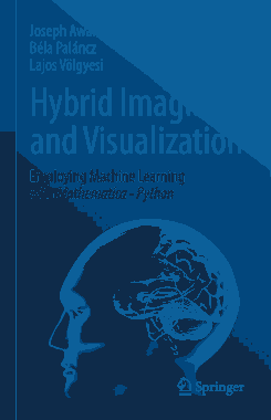 Free Download PDF Books, Hybrid Imaging and Visualization Employing Machine Learning with Mathematica Python (2020)
