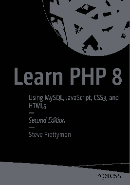 Free Download PDF Books, Learn PHP 8 Using MySQL JavaScript CSS3 and HTML5 (2020)