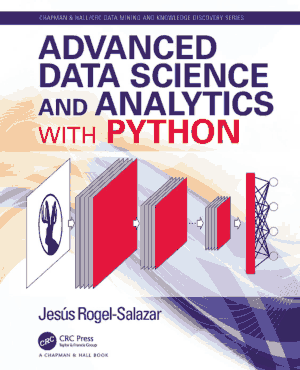 Free Download PDF Books, Advanced Data Science and Analytics With The Python (2020)