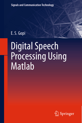 Free Download PDF Books, Digital Speech Processing Using MATLAB, Pdf Free Download