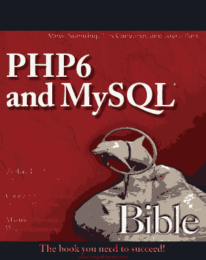 PHP 6 And MySQL 6 Bible