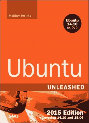 Free Download PDF Books, Ubuntu Unleashed 2015 Edition, 10th Edition