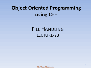 Object Oriented Programming Using C++ File Handling &#8211; C++ Lecture 23
