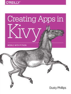 Free Download PDF Books, Creating Apps In Kivy