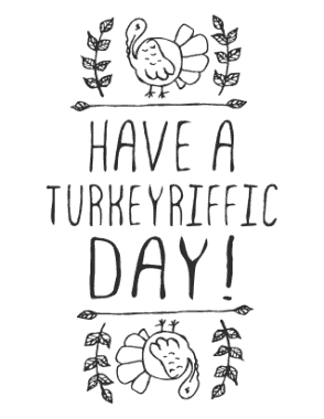 Free Download PDF Books, Thanksgiving Have A Turkeyriffic Day Poster Coloring Template