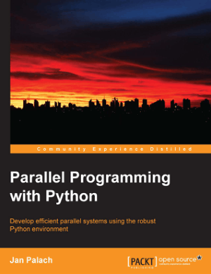 Free Download PDF Books, Parallel Programming With Python