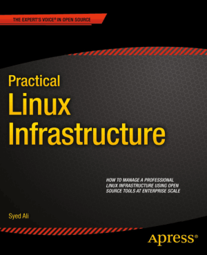 Free Download PDF Books, Practical Linux Infrastructure