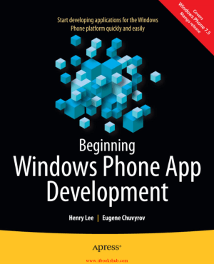 Free Download PDF Books, Beginning Windows Phone App Development, Pdf Free Download