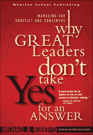 Free Download PDF Books, Why Great Leaders Dont Take Yes For An Answer Managing For Free PDF Book