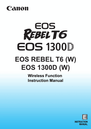 Free Download PDF Books, CANON Camera EOS REBELT6 1300D WF Instruction Manual