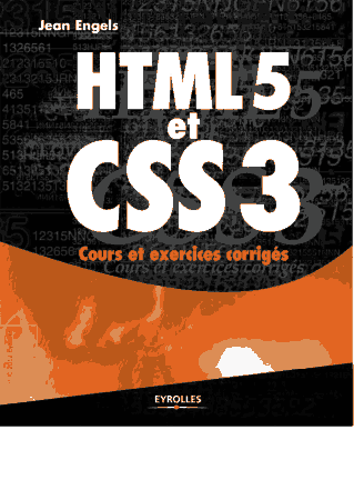 Free Download PDF Books, HTML5 et CSS3 Cours et Exercices Corriges Free Pdf Books