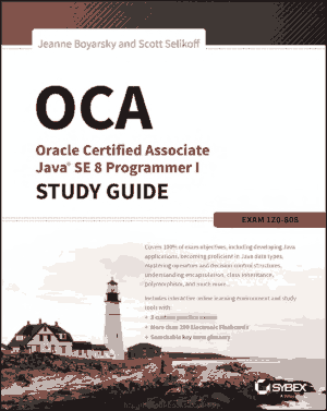 Free Download PDF Books, OCA Oracle Certified Associate Java SE 8 Programmer Study Guide Exam