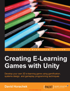 Free Download PDF Books, Creating E-Learning Games with Unity