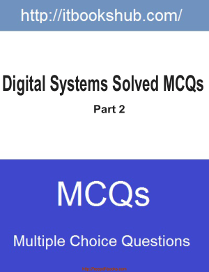 Free Download PDF Books, Digital Systems Solved Mcqs Part 2