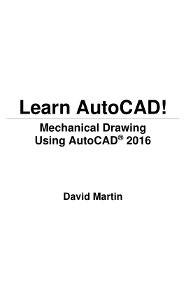 Learn AutoCAD Mechanical Drawing Using AutoCAD 2016 PDF