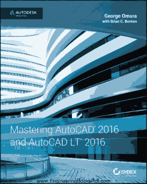 Mastering Autocad And Autocad Lt 2016 Autodesk Official Press