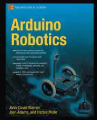 Arduino Robotics Book – 100 Free Books, Download Full Books For Free