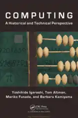Free Download PDF Books, Computing- A Historical and Technical Perspective