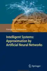 Free Download PDF Books, Intelligent Systems Approximation by Artificial Neural Networks