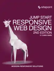 Free Download PDF Books, Jump Start Responsive Web Design 2nd Edition Book of 2017