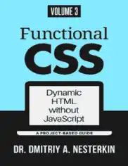 Free Download PDF Books, Functional CSS Dynamic HTML without JavaScript PDF