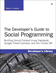 Free Download PDF Books, The Developers Guide to Social Programming