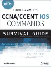 Free Download PDF Books, Todd Lammles CCNA CCENT IOS Commands Survival Guide