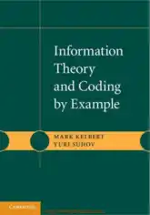 Free Download PDF Books, Information Theory and Coding by Example