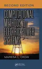 Free Download PDF Books, Computational Methods for Electric Power Systems 2nd Edition
