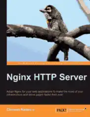 Free Download PDF Books, Nginx HTTP Server – Adopt Nginx for your web applications
