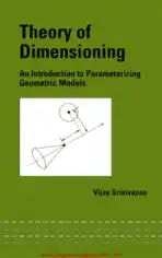 Free Download PDF Books, Theory of Dimensioning an Introduction to Parameterizing Geometric Models