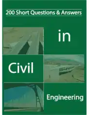 Free Download PDF Books, 200 Short Questions and Answers in Civil Engineering