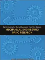 Free Download PDF Books, Benchmarking the Competitiveness of the United States in Mechanical Engineering Basic Research