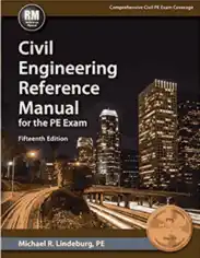 Free Download PDF Books, Civil Engineering Reference Manual for the PE Exam 14th Edition