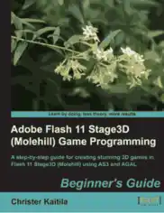 Adobe Flash 11 Stage3D Game Programming, Pdf Free Download