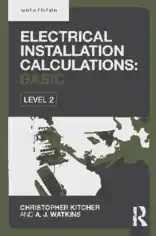 Free Download PDF Books, Electrical Installation Calculations Basic for Technical Certificate Level 2 Ninth Edition