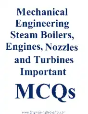 Free Download PDF Books, Mechanical Engineering Steam Boilers Engines Nozzles and Turbines Important MCQs