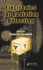 Free Download PDF Books, Electronics for Radiation Detection Devices Circuits and Systems