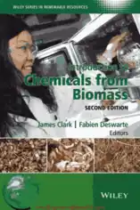 Free Download PDF Books, Introduction to Chemicals from Biomass Second Edition