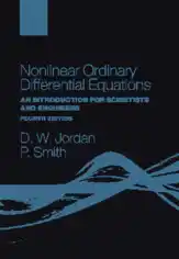 Free Download PDF Books, Nonlinear Ordinary Differential Equations An introduction for Scientists and Engineers 4th Edition