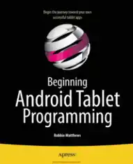 Free Download PDF Books, Beginning Android Tablet Programming