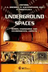 Free Download PDF Books, Underground Spaces Design Engineering and Environmental Aspects