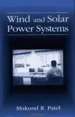 Free Download PDF Books, Wind and Solar Power Systems Design Analysis and Operation