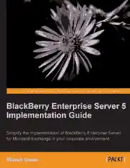 BlackBerry Enterprise Server 5 Implementation Guide, Pdf Free Download