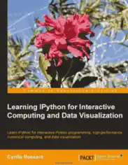 Free Download PDF Books, Learning IPython for Interactive Computing and Data Visualization Learn Python programming