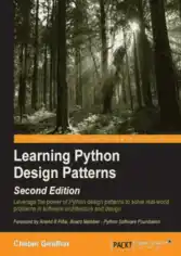 Free Download PDF Books, Learning Python Design Patterns 2nd Edition