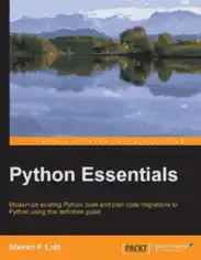 Free Download PDF Books, Python Essentials A Rapid Guide to the Fundamental Features of Python