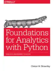 Free Download PDF Books, Foundations for Analytics with Python From Non Programmer to Hacker
